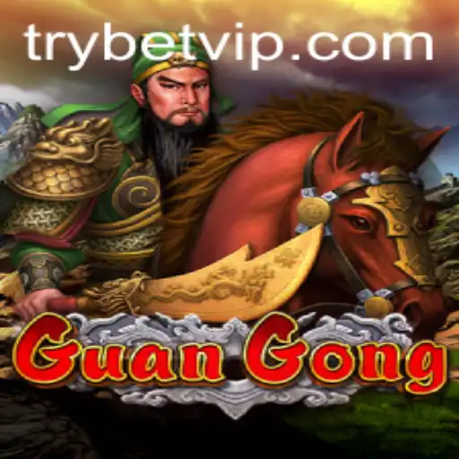 GuanGong: The Thrilling Adventure in the World of Betvip
